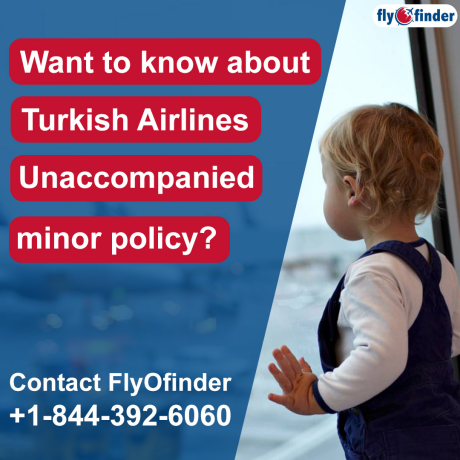turkish-airlines-minor-policy-flyofinder-big-0